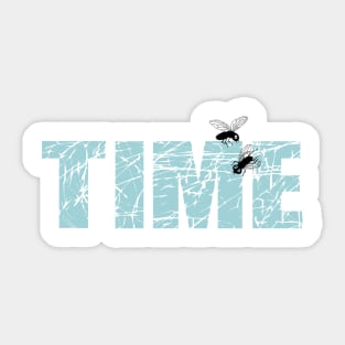 TIME FLIES Sticker